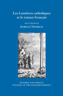 Les lumières catholiques et le roman français /