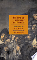 The life of Lazarillo de Tormes : his fortunes and adversities /