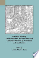 The honourable, pleasant, and rare conceited historie of Palmendos : a critical edition /