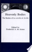 Heavenly bodies : the realms of La estrella de Sevilla /