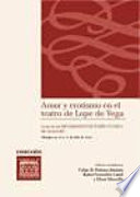 Amor y erotismo en el teatro de Lope de Vega : actas de las XXV Jornadas de Teatro Clásico de Almagro, Almagro, 9, 10 y 11 de julio de 2002 /