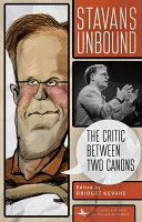 Stavans unbound : the critic between two canons /