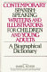 Contemporary Spanish-speaking writers and illustrators for children and young adults : a biographical dictionary /