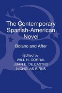 The contemporary Spanish-American novel : Bolaño and after /