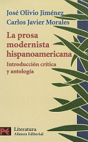 La prosa modernista hispanoamericana : introducción crítica y antología /