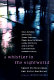 A whistler in the nightworld : short fiction from the Latin Americas /