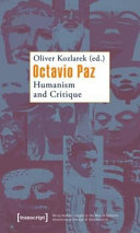 Octavio Paz : humanism and critique /