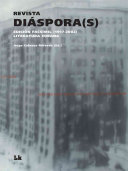 Revista Diaspora(s) : edición facsímil (1997-2007) : literatura cubana /