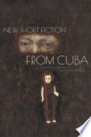 New short fiction from Cuba /