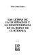 Las letras de la ilustración y la independencia en el reino de Guatemala /