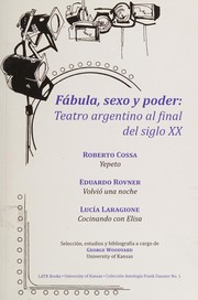 Fábula, sexo y poder : teatro argentino al final del siglo XX /