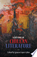 A history of Chilean literature /