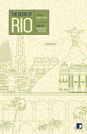 The book of Rio : a city in short fiction /