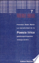 La Narratividad de la poesía lírica Galaicoportuguesa : antología narrativa /