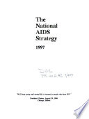 The national AIDS strategy : 1997.