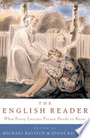 The English reader : what every literate person needs to know /