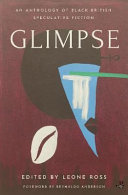 Glimpse : a Black British anthology of speculative fiction /