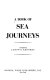 A Book of sea journeys /