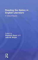 Reading the nation in English literature : a critical reader /