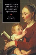 Women and literature in Britain, 1500-1700 /