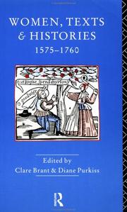 Women, texts, and histories : 1575-1760 /