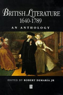 British literature, 1640-1789 : an anthology /