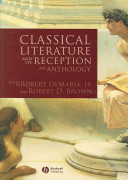 Classical literature and its reception : an anthology /