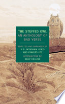 The stuffed owl : an anthology of bad verse /