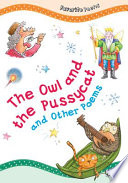 The owl and the pussycat : and other poems /