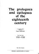 The Prologues and epilogues of the eighteenth century : a complete edition /