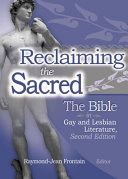Reclaiming the sacred : the Bible in gay and lesbian culture /