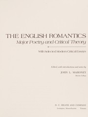 The English romantics : major poetry and critical theory : with selected modern critical essays /