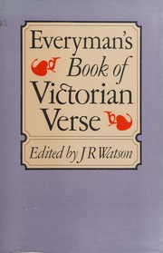 Everyman's book of Victorian verse /