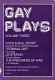 Gay plays.
