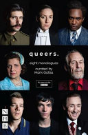 Queers : eight monologues /