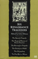 Six Renaissance tragedies /