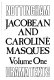 Jacobean and Caroline masques /