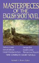 Masterpieces of the English short novel /