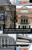 Anglo-German theatrical exchange : "a sea-change into something rich and strange?" /