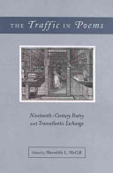 The traffic in poems : nineteenth-century poetry and transatlantic exchange /