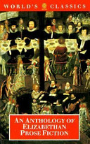 An Anthology of Elizabethan prose fiction /