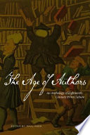 The age of authors : an anthology of eighteenth-century print culture /