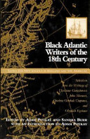 Black Atlantic writers of the eighteenth century : living the new exodus in England and the Americas /