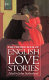 The Oxford book of English love stories /