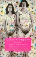 Close company : stories of mothers and daughters /