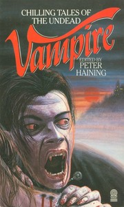 Vampire : chilling tales of the undead /