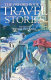 The Oxford book of travel stories /