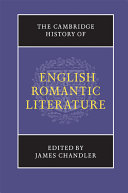 The Cambridge history of English romantic literature /
