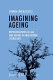 Imagining ageing : representations of age and ageing in Anglophone literature /