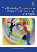 The Routledge companion to politics and literature in English /